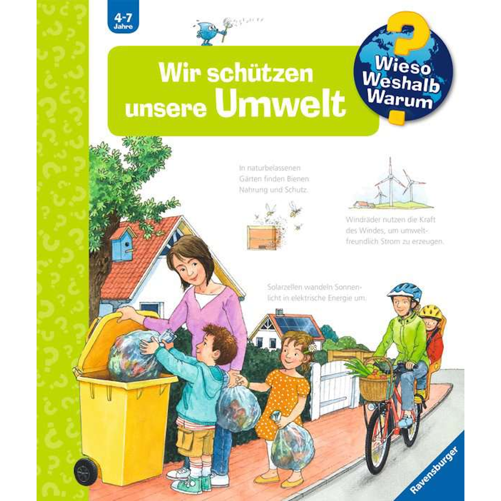 Wieso? Weshalb? Warum? Wir schützen unsere Umwelt (Band 67)