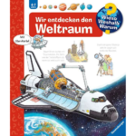 Wieso? Weshalb? Warum? Wir entdecken den Weltraum (Band 32)