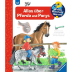 Wieso? Weshalb? Warum? Alles über Pferde und Ponys (Band 21)