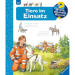 Wieso? Weshalb? Warum? Tiere im Einsatz (Band 16)