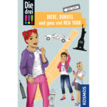 Die drei !!!, Diebe, Donuts und ganz viel New York