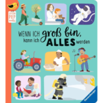 Wenn ich groß bin, kann ich alles werden