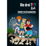 Die drei ??? Kids 6 Gefahr im Gruselgarten