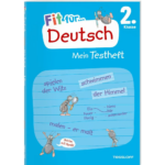 Fit für Deutsch 2. Klasse. Mein Testheft