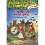 Das magische Baumhaus junior (Band 27) - Geheimauftrag im Spukschloss
