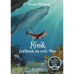 Das geheime Leben der Tiere (Ozean) - Minik - Aufbruch ins weite Meer