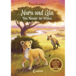 Das geheime Leben der Tiere (Savanne) - Nuru und Lela - Das Wunder der Wildnis