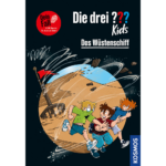 Die drei ??? Kids Dein Fall Das Wüstenschiff