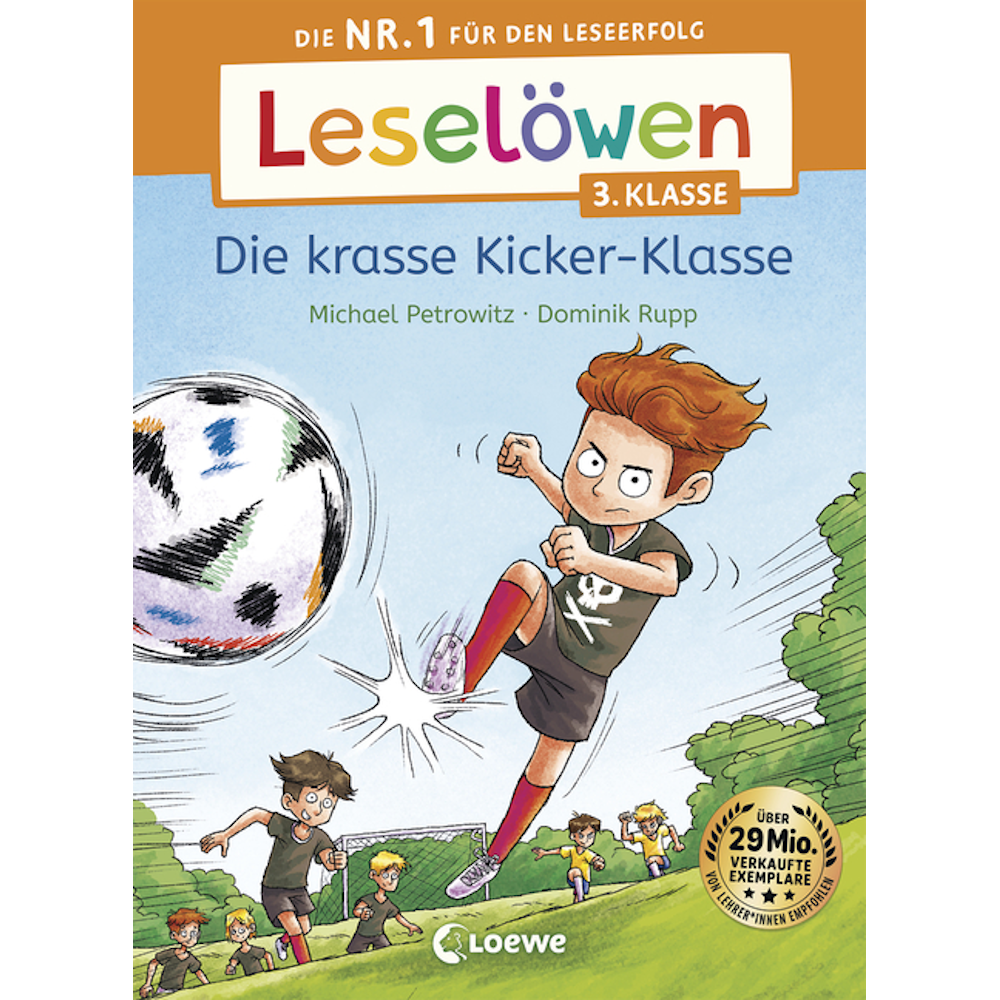 Leselöwen 3. Klasse - Die krasse Kicker-Klasse