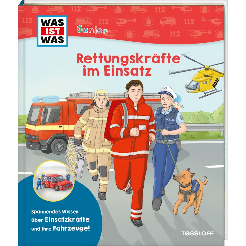 WAS IST WAS Junior Rettungskräfte im Einsatz