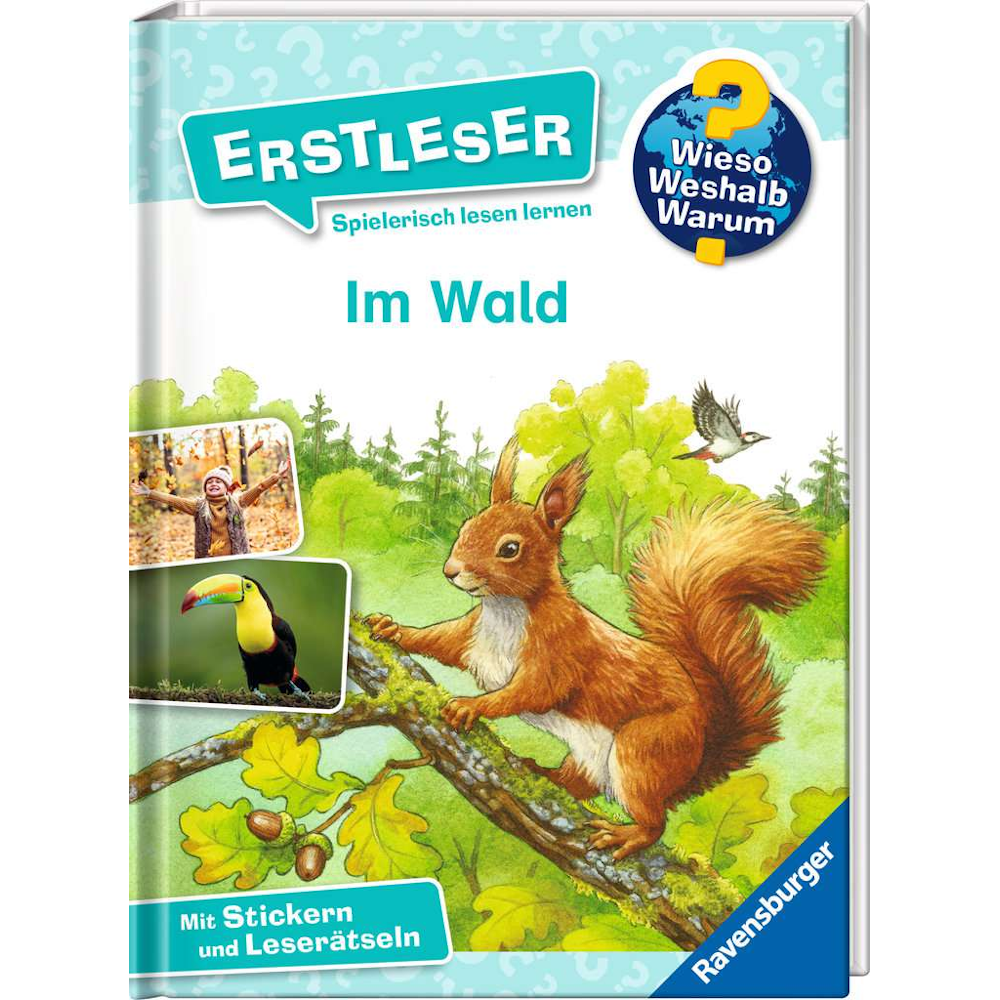 Wieso? Weshalb? Warum? Erstleser, Band 17: Im Wald
