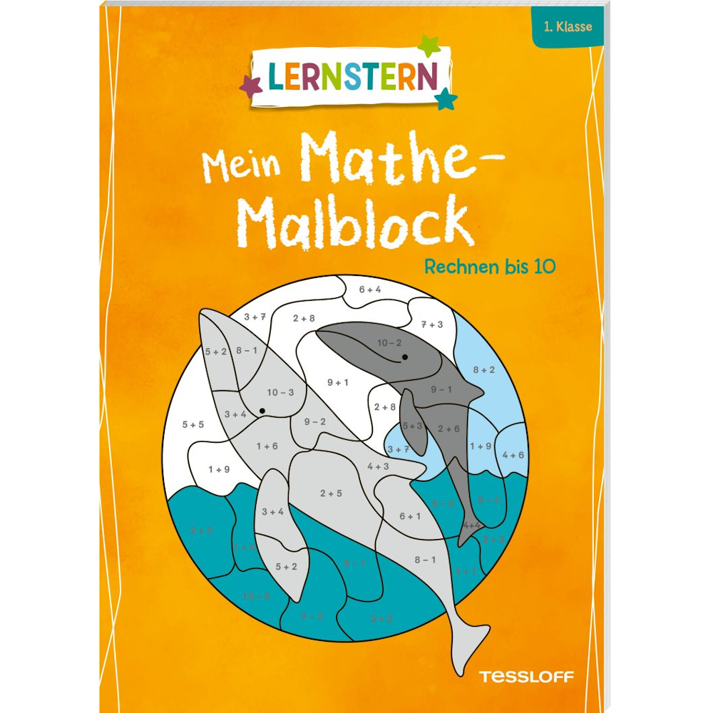 LERNSTERN. Mein Mathe-Malblock. Rechnen bis 10