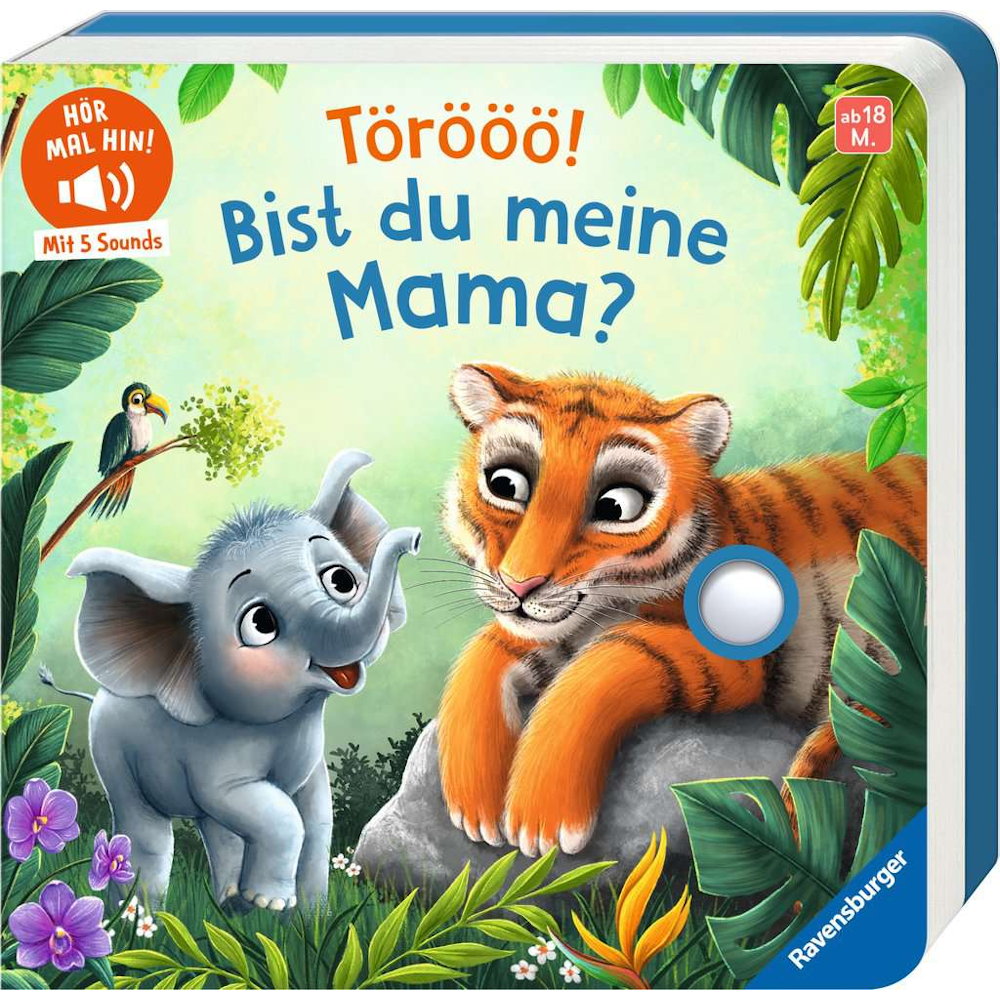 Törööö! Bist du meine Mama?