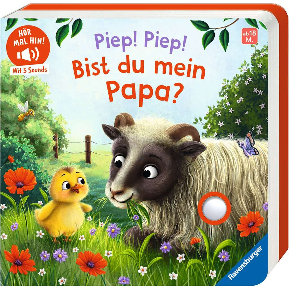 Piep! Piep! Bist du mein Papa?