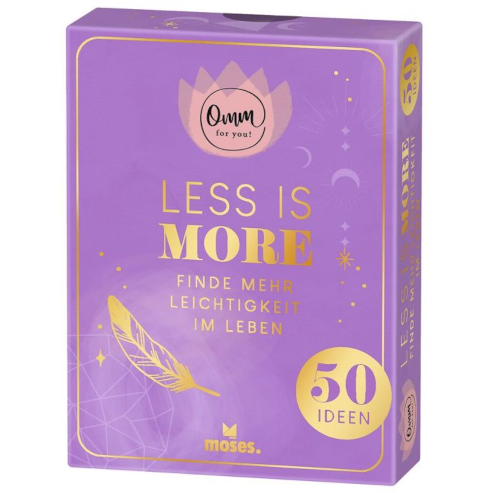 moses Omm for you Less is more