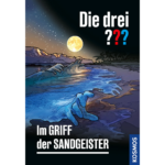 Die drei ??? Im Griff der Sandgeister