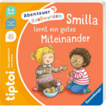 tiptoi® Abenteuer Großwerden - Smilla lernt ein gutes Miteinander
