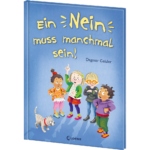 Ein Nein muss manchmal sein!