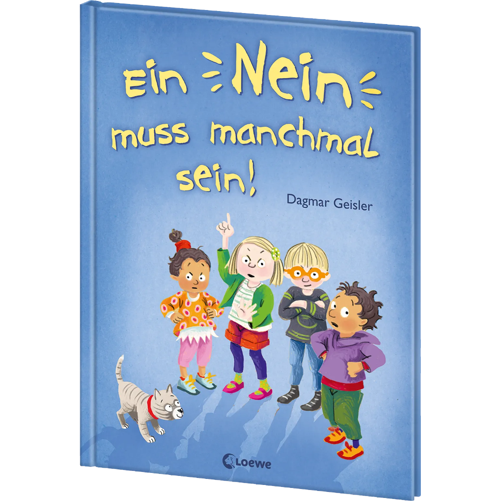 Ein Nein muss manchmal sein!