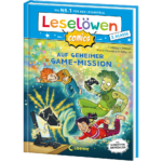 Leselöwen Comics 2. Klasse - Auf geheimer Game-Mission
