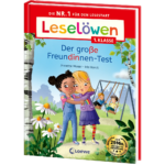 Leselöwen 1. Klasse - Der große Freundinnen-Test