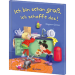 Ich bin schon groß, ich schaffe das!