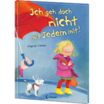 Ich geh doch nicht mit Jedem mit!