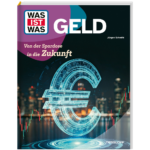 WAS IST WAS Geld